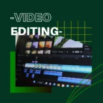 دورة الفيديو والمونتاج (Video Editing)